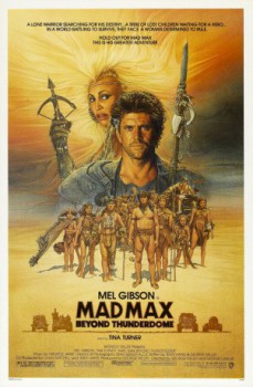 poster Mad Max Beyond Thunderdome&nbsp;&nbsp;(1985)