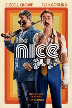 poster The Nice Guys&nbsp;&nbsp;(2016)