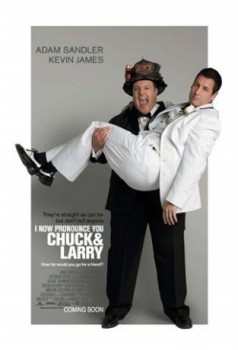 poster I Now Pronounce You Chuck And Larry&nbsp;&nbsp;(2007)