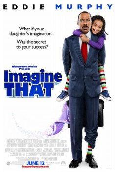 poster Imagine That&nbsp;&nbsp;(2009)