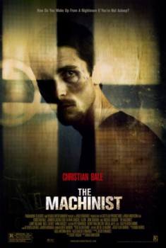 poster The Machinist&nbsp;&nbsp;(2004)