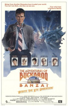poster The Adventures of Buckaroo Banzai Across the 8th Dimension&nbsp;&nbsp;(1984)