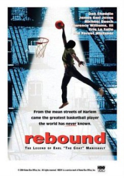 poster Rebound: The Legend of Earl 'The Goat' Manigault&nbsp;&nbsp;(1996)